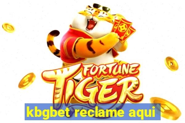 kbgbet reclame aqui